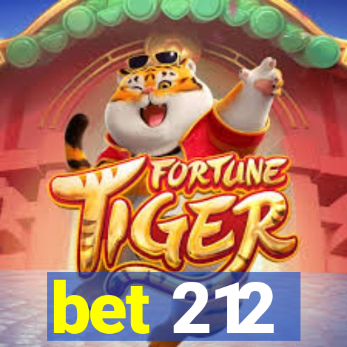 bet 212